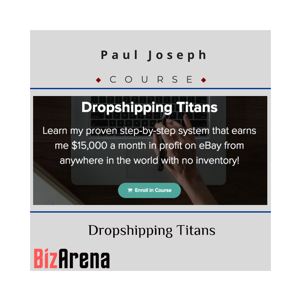 Paul Joseph - Dropshipping Titans
