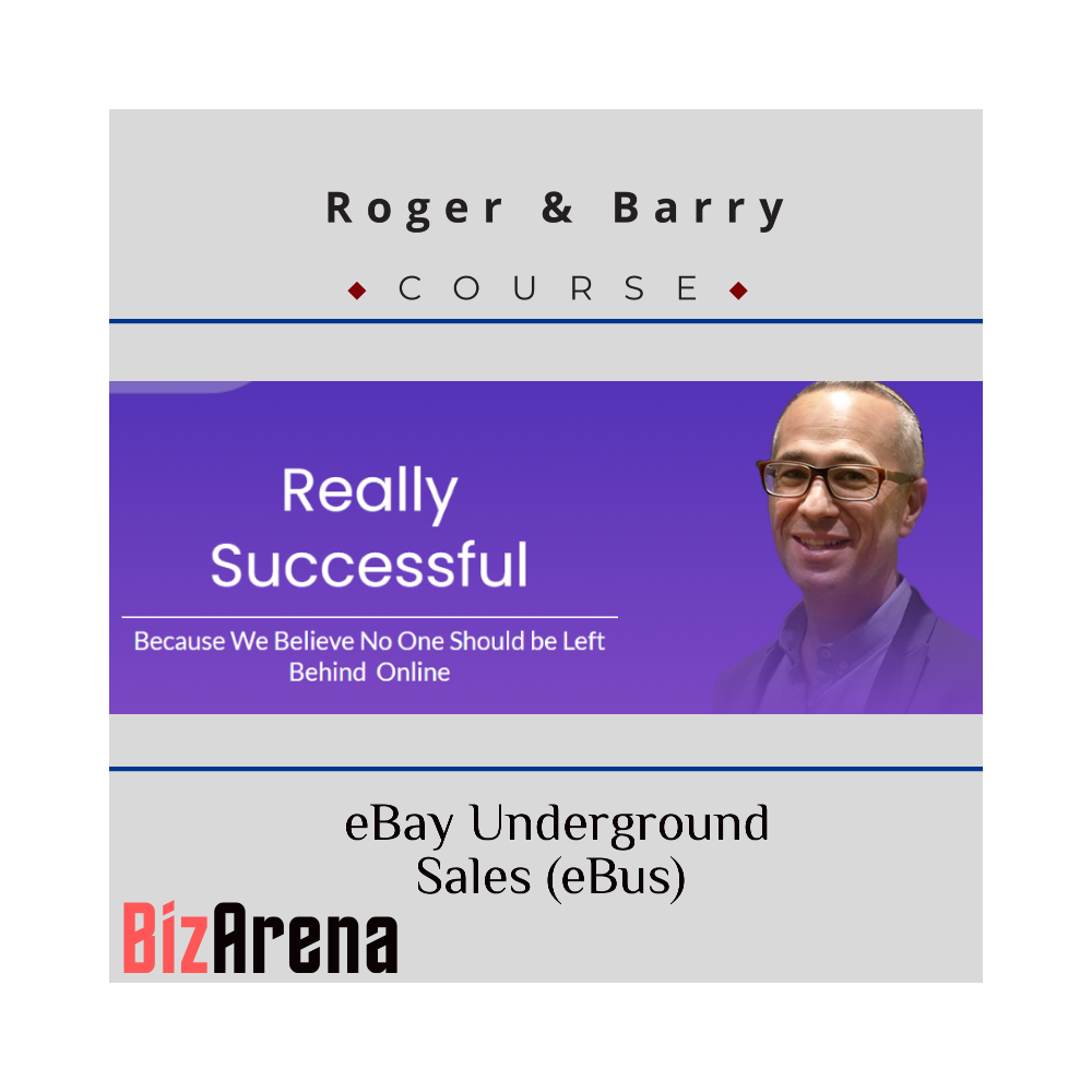Roger & Barry - eBay Underground Sales (eBus)