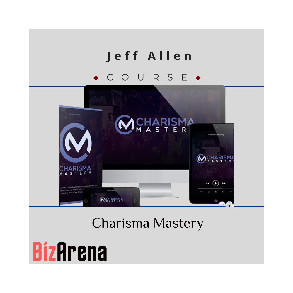 Jeff Allen - Charisma Mastery