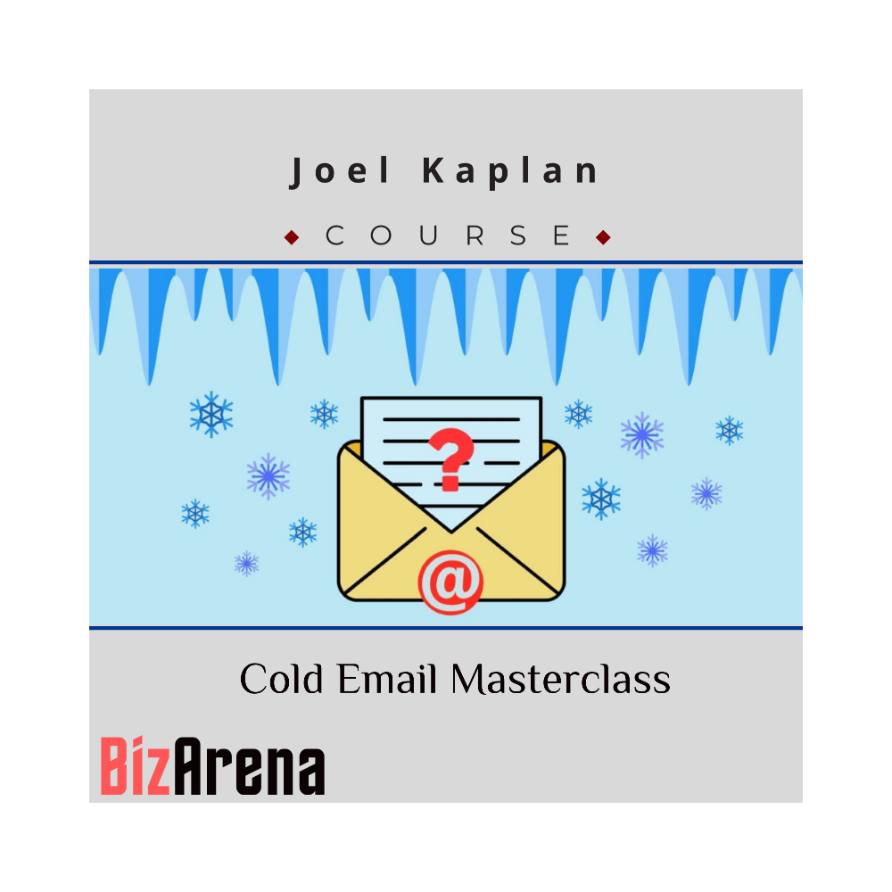 Joel Kaplan - Cold Email Masterclass