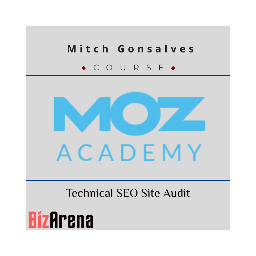 Moz Academy  - Technical SEO Site Audit