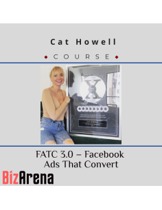 Cat Howell ? FATC 3.0 ? Facebook Ads That Convert