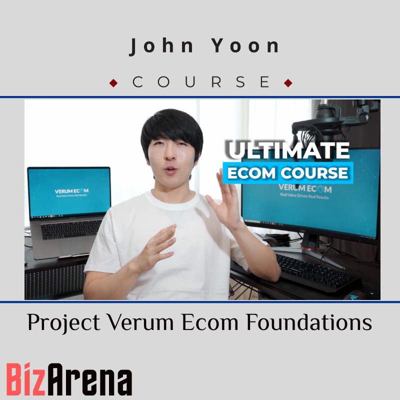 an image of John Yoon ? Project Verum Ecom Foundations 