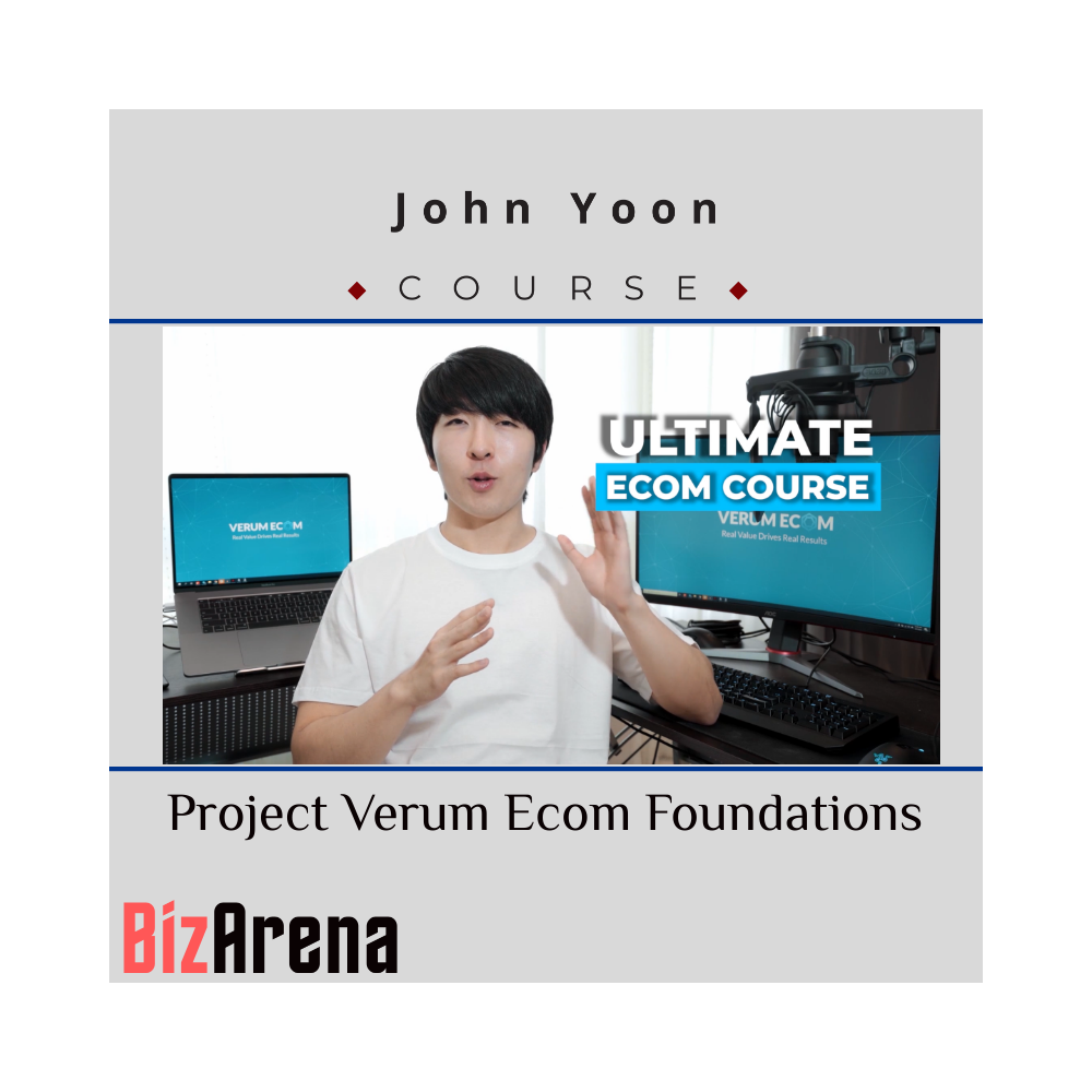 John Yoon ? Project Verum Ecom Foundations
