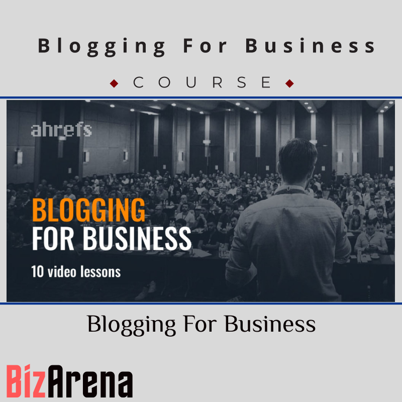 an image of Ahrefs - Blogging For Business 