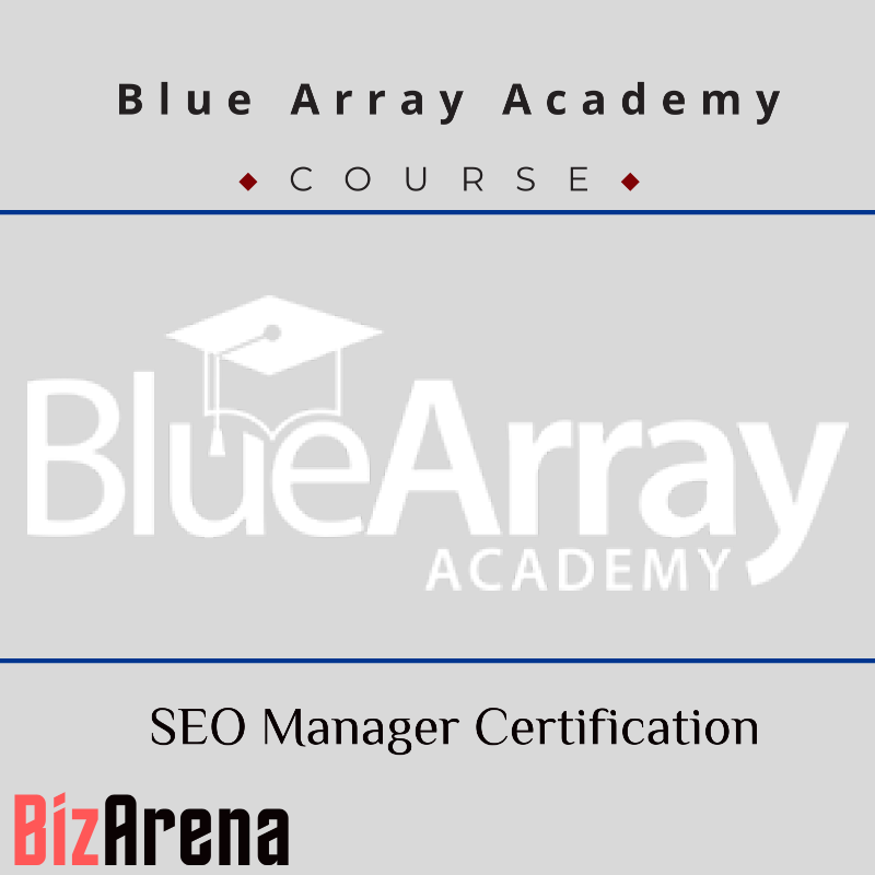 an image of Blue Array Academy - SEO Manager Certification Course 