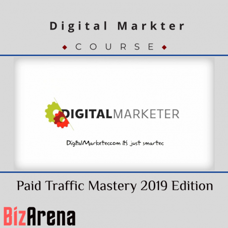 an image of Digital Marketer - Paid Traffic Mastery 2019 Edition 