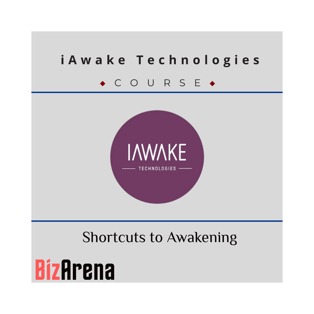 iAwake Technologies - Shortcuts to Awakening