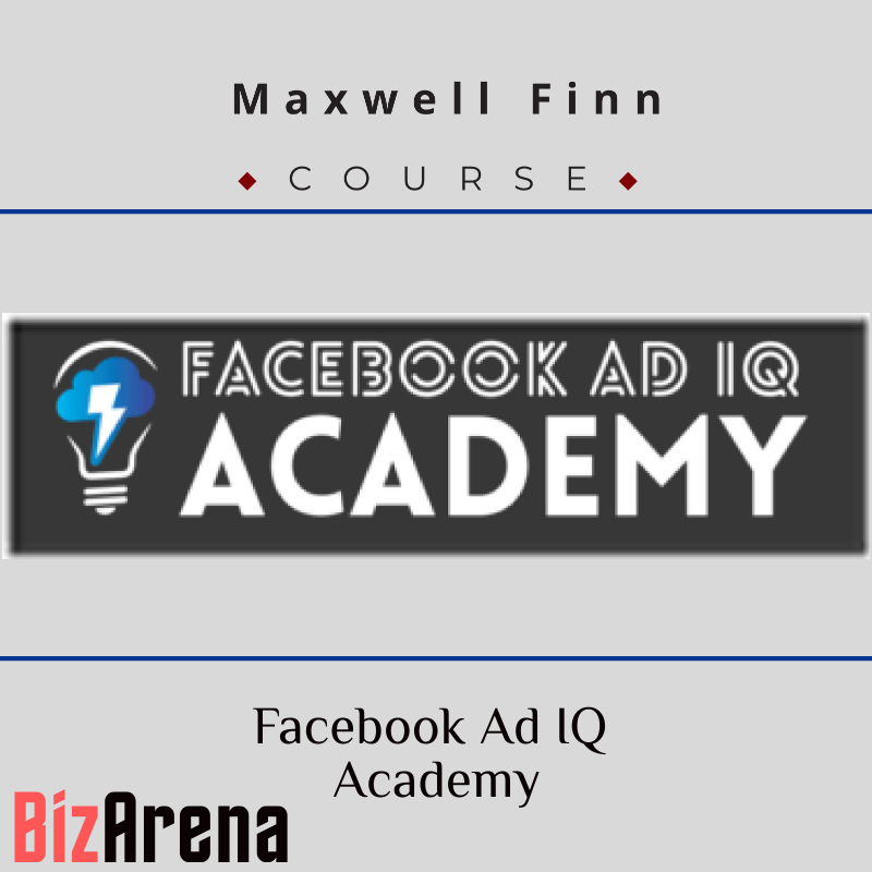 an image of Maxwell Finn - Facebook Ad IQ Academy 