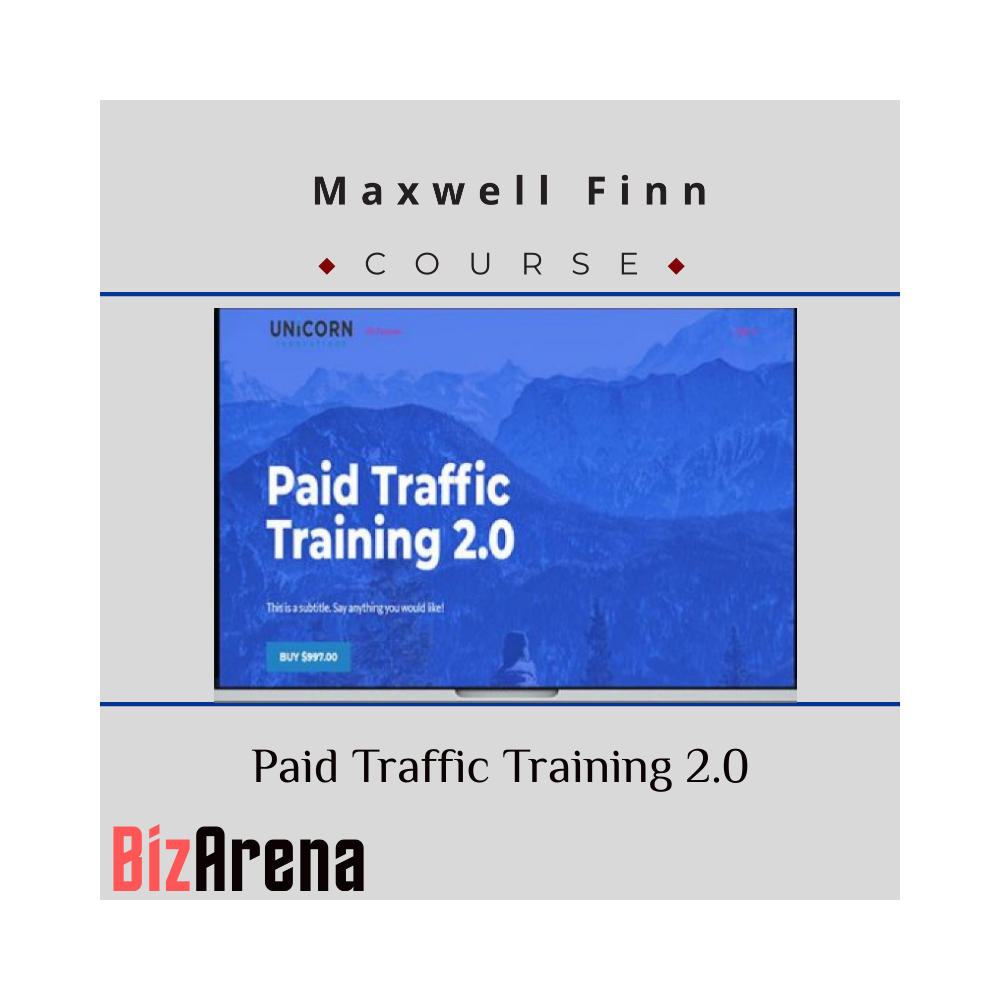Maxwell Finn - Paid Traffic Training 2.0