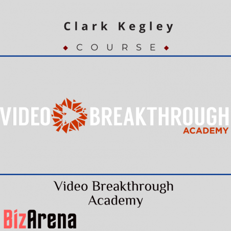 an image of Clark Kegley - Video Breakthrough Academy 