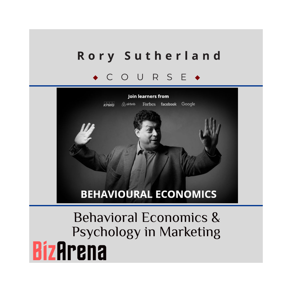 Rory Sutherland - Behavioral Economics & Psychology in Marketing