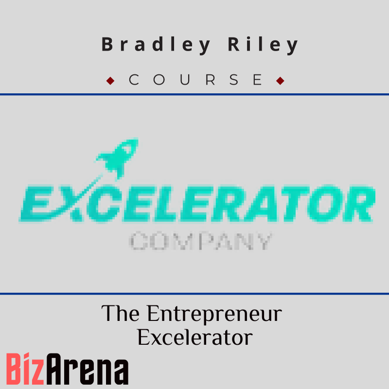 an image of Bradley Riley - The Entrepreneur Excelerator 