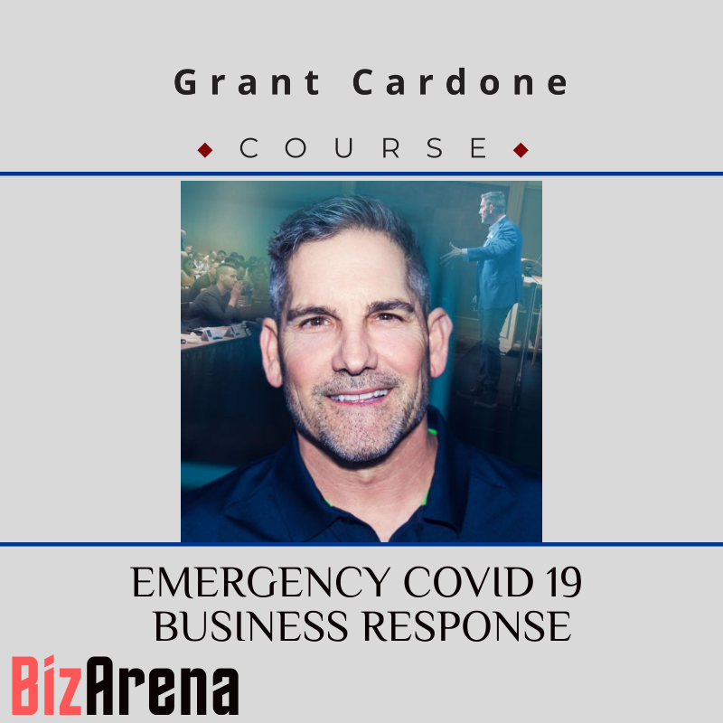 an image of Grant Cardone - EMERGENCY COVID 19 BUSINESS RESPONSE 