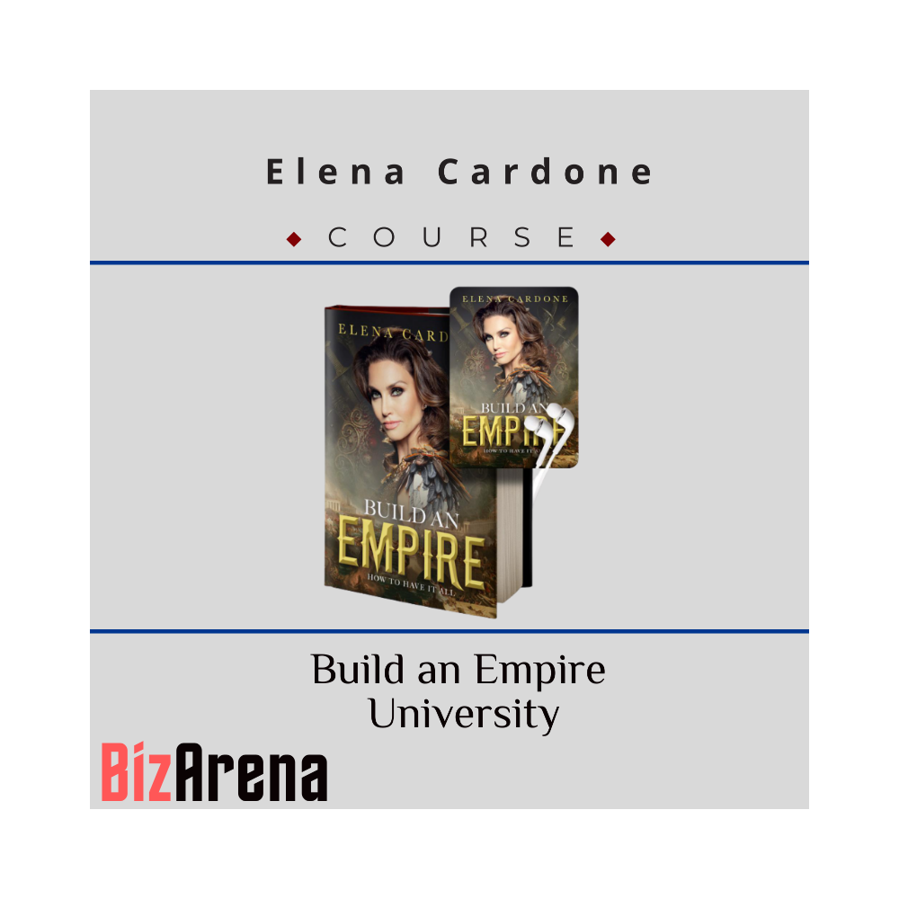 Elena Cardone - Build an Empire University