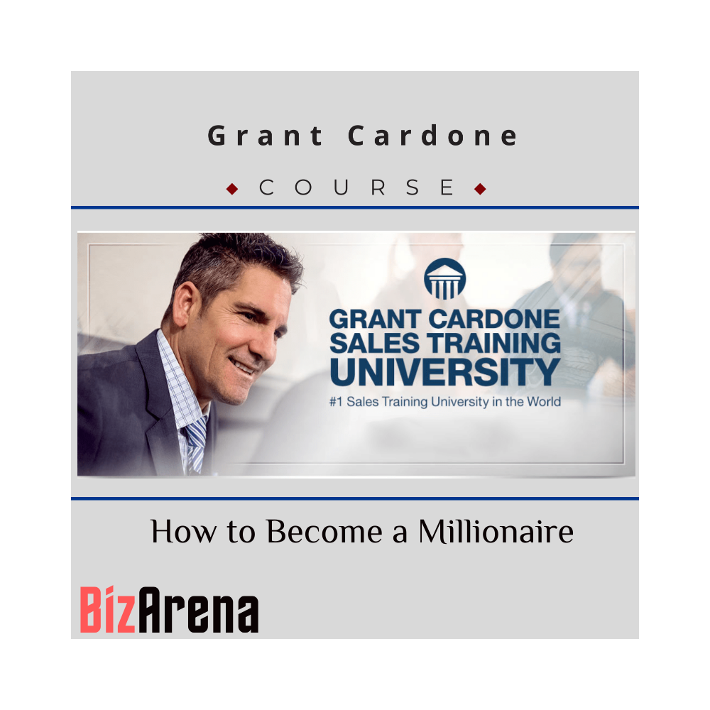 Grant Cardone - How to Become a Millionaire